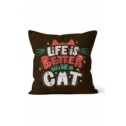 K-903 Life Is Better With A Cat Çift Tarafı Baskılı Kırlent Kılıfı